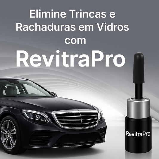 Revitra Pro - Elimine Trincas e Rachaduras em Vidros com
